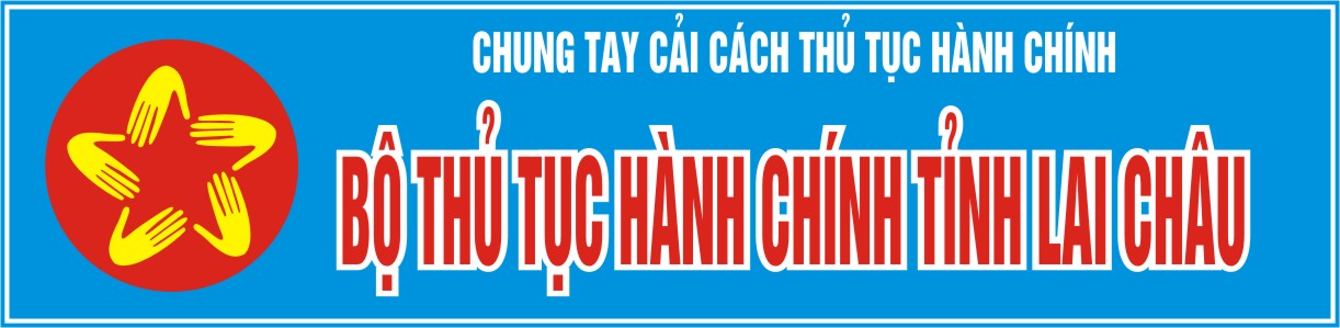 Bộ TTHC tỉnh Lai Châu